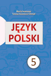 Język polski Klasa 5 Iwanowa
