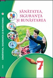 Підручник Sănătate, siguranță ȘI bunăstare сlasa a 7-a Воронцова 2024. Завантажити або дивитися онлайн, НУШ скачать учебник